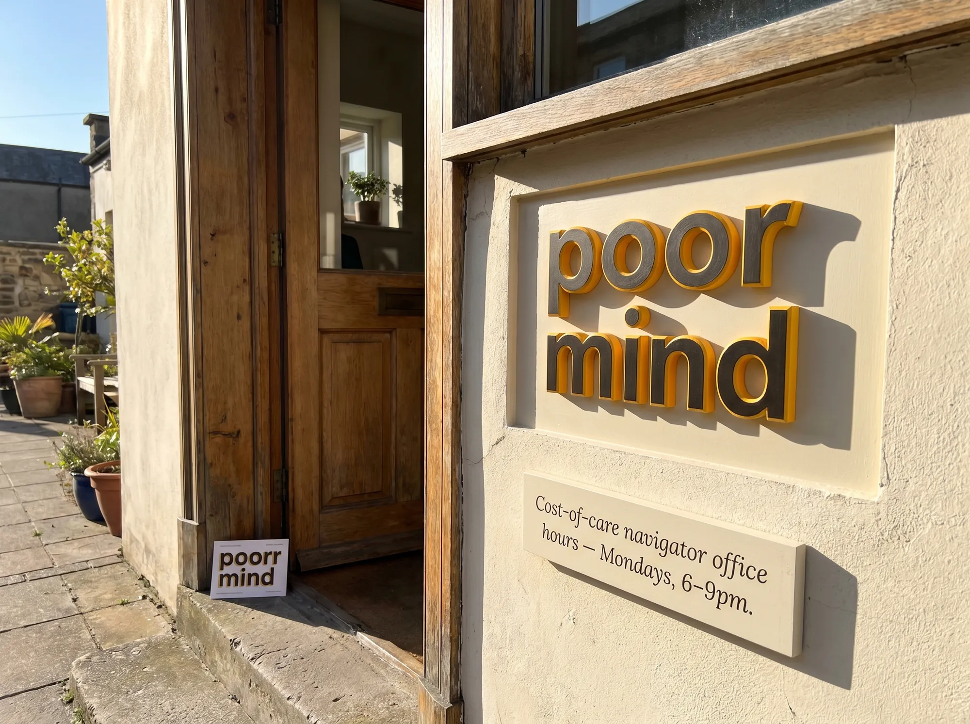 Poorr Mind Office Plate (Signage) — The painted-MDF wordmark plate at the small Poorr workshop space during Mind office hours — working public signage marking the cost-of-care office window.